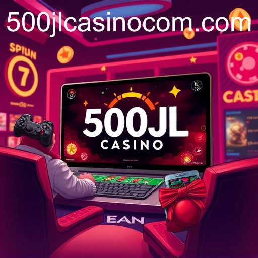 The Rise of 500JL Casino in Online Gaming